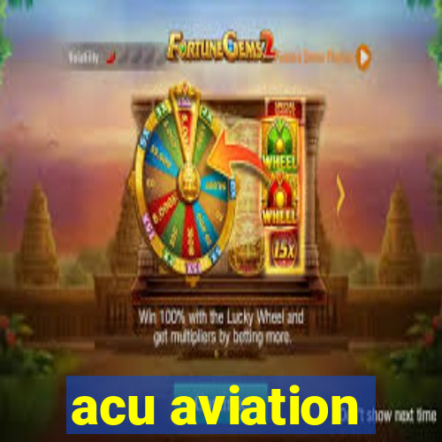 acu aviation